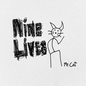 Nine Lives (Explicit)