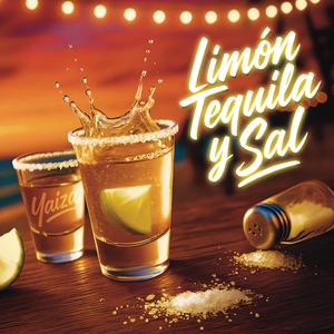 Limón, Tequila y Sal