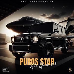 Puros Star (feat. LucvsBenjv24k) (Explicit)