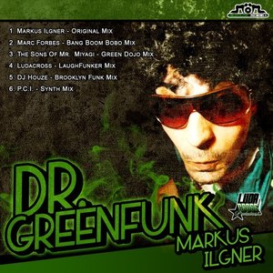 Dr. Greenfunk (Marc Forbes Bang Boom Bobo Mix)
