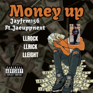Money Up (Explicit)
