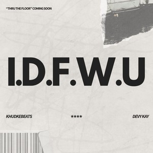 I.d.f.w.u