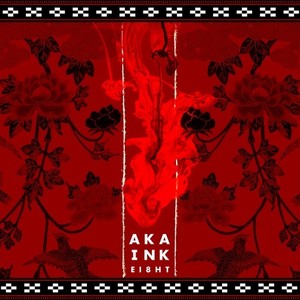 AKA INK (Explicit)