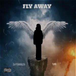 Fly Away (Explicit)