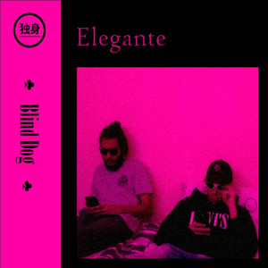 Elegante (Explicit)