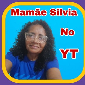 Mamãe Silvia no YT