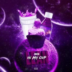 Lean in my Cup (Explicit)