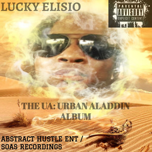 The U.A: Urban Aladdin (Explicit)