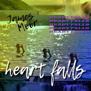 James Moor - Heart Falls