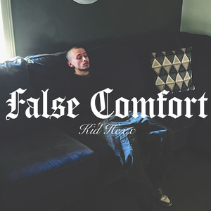 False Comfort (Explicit)
