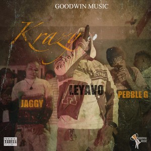 Krazy (Explicit)