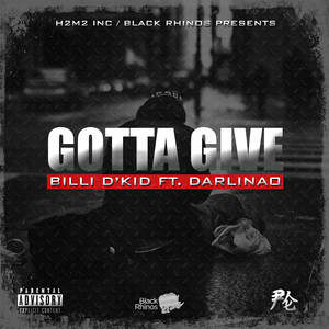 Gotta Give (Explicit)