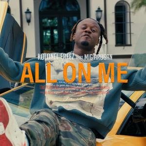 All On Me (Explicit)