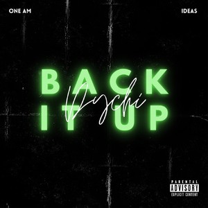 Back It Up (Explicit)