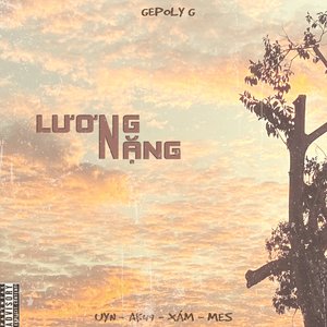 Lương Nặng (Explicit)