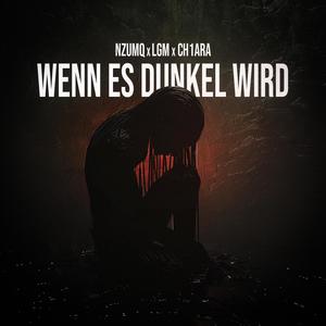 Wenn es dunkel wird (Explicit)