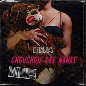 Chouchou des nanas (Explicit)