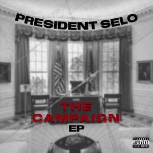 THE CAMPAIGN (EP) [Explicit]