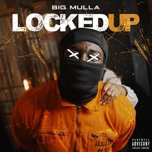 Locked Up (Explicit)