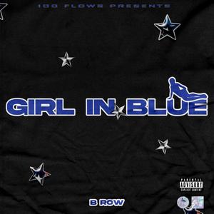 Girl In Blue (Explicit)