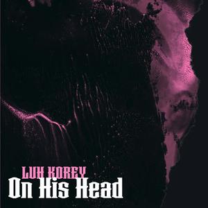 On his head (Explicit)