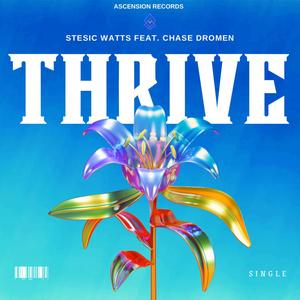 Thrive (Explicit)