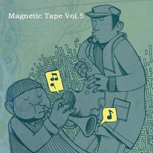 Magnetic Tape Vol.5