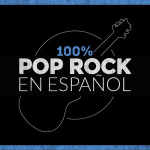 100% Pop Rock en Español