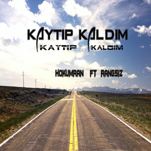 Kaytip Kaldim(Hokumran FT Rangsiz)
