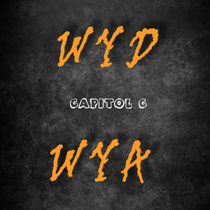 WYD WYA (Explicit)