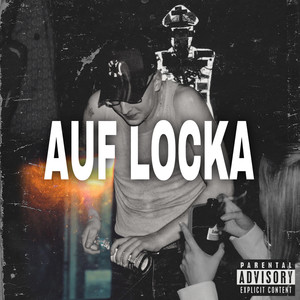 Auf Locka (Explicit)