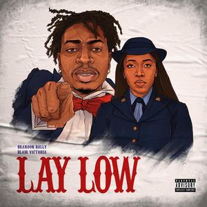 Lay Low (feat. Blair Victoria) [Explicit]