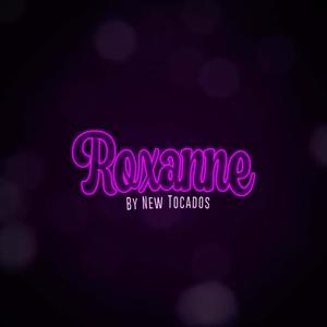 Roxanne