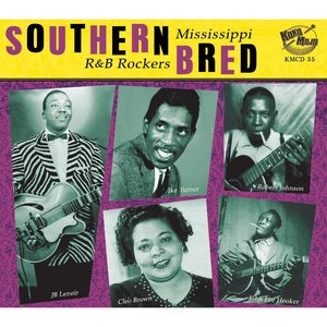 Southern Bred, Vol. 2 - Mississippi R&B Rockers