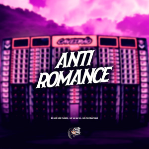 Anti Romance (Explicit)