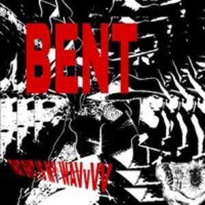 Bent (Explicit)