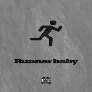 Runner Baby (Explicit)