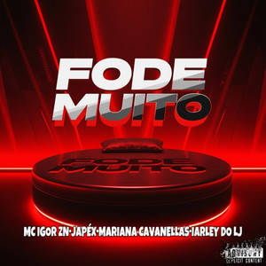 Fode Muito (Explicit)