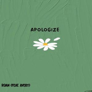 Apologize (feat. Avry) [Explicit]