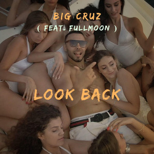 LOOK BACK (Explicit)