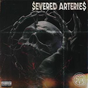 SEVERED ARTERIES (Explicit)