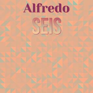 Alfredo Seis