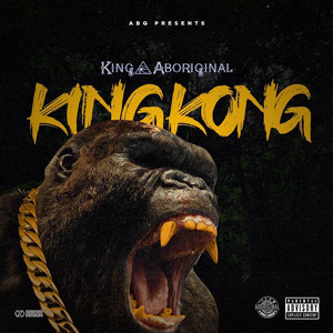 King Kong (Explicit)