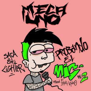 Probando El Mic (pt.2)