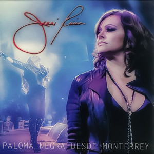 Paloma Negra Desde Monterrey (En Vivo) [Explicit]
