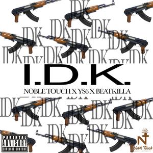 I Don't Know (feat. Young Star 6ixx & Beatkilla) [Explicit]