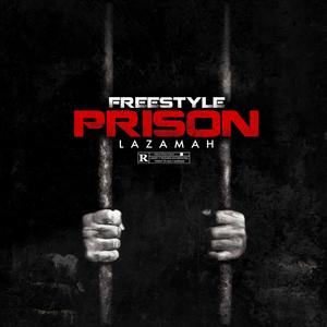 Freestyle prison (Explicit)