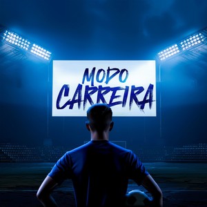 Modo Carreira (Explicit)