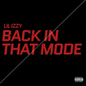 BACK IN THAT M0DE (Explicit)