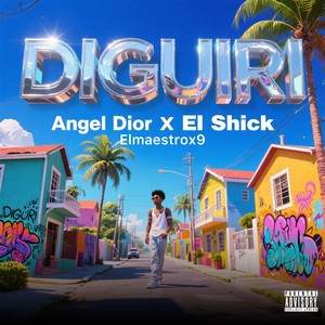 Diguiri (Explicit)